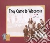 They Came to Wisconsin libro str