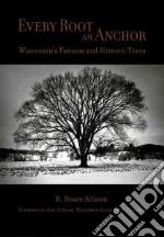 Every Root An Anchor libro str