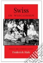 Swiss in Wisconsin libro str