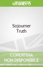 Sojourner Truth