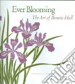 Ever Blooming