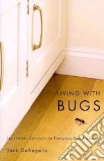 Living With Bugs