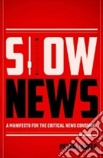 Slow News