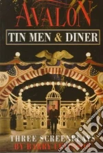 Avalon, Tin Men, Diner