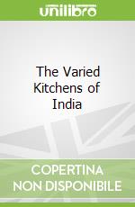 The Varied Kitchens of India