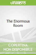The Enormous Room