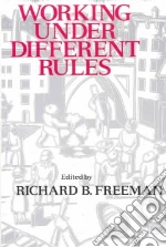 Working Under Different Rules