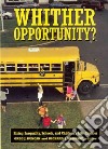 Whither Opportunity? libro str