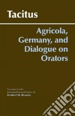 Agricola, Germany, And the Dialogue on Orators