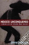 Mexico Unconquered libro str