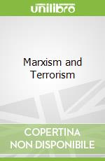 Marxism and Terrorism