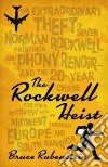 The Rockwell Heist libro str