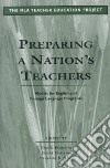 Preparing a Nation's Teachers libro str