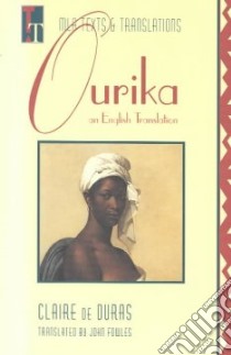 Ourika libro in lingua di Duras Claire De, Fowles John (TRN)