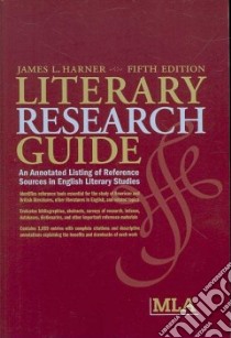 Literary Research Guide libro in lingua di Harner James L.