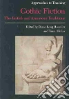 Approaches to Teaching Gothic Fiction libro str