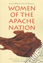 Women of the Apache Nation