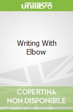 Writing With Elbow