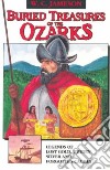 Buried Treasures of the Ozarks libro str