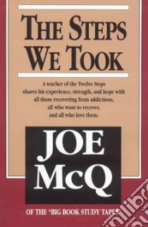 The Steps We Took libro in lingua di McQ Joe
