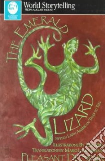 The Emerald Lizard libro in lingua di Despain Pleasant, Lamo-Jimenez Mario (TRN), Lamo-Jimenez Mario