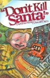 Don't Kill Santa libro str