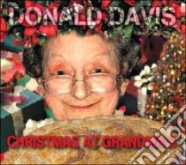 Christmas At Grandma's (CD Audiobook) libro in lingua di Davis Donald