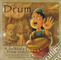 The Drum libro in lingua di Cleveland Rob, Wrenn Tom (ILT)