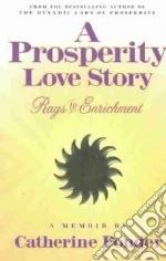 A Prosperity Love Story