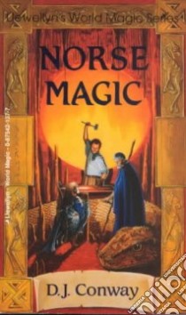Norse Magic libro in lingua di Conway D. J.