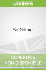 Sir Gibbie