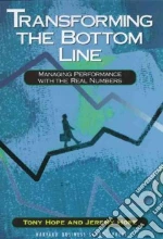 Transforming the Bottom Line