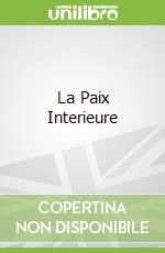 La Paix Interieure