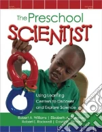 The Preschool Scientist