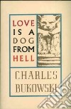 Love Is a Dog from Hell libro str