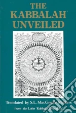 The Kabbalah Unveiled