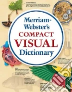 Merriam-Webster's Compact Visual Dictionary