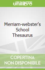 Merriam-webster's School Thesaurus
