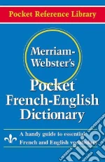 Merriam-Webster's Pocket French-English Dictionary