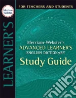 Merriam-Webster's Advanced Learner's English Dictionary