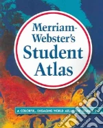 Merriam-Webster's Student Atlas