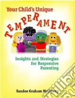 Your Child's Unique Temperament