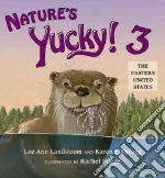 Nature's Yucky! 3