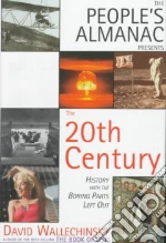 The People's Almanac Presents the Twentieth Century