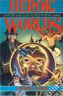 Heroic Worlds libro in lingua di Schick Lawrence