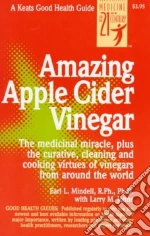 Amazing Apple Cider Vinegar