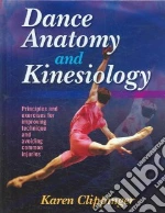 Dance Anatomy and Kinesiology