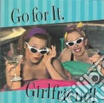 Go For It, Girlfriend!