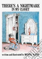 There's a Nightmare in My Closet
