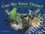Can We Save Them?